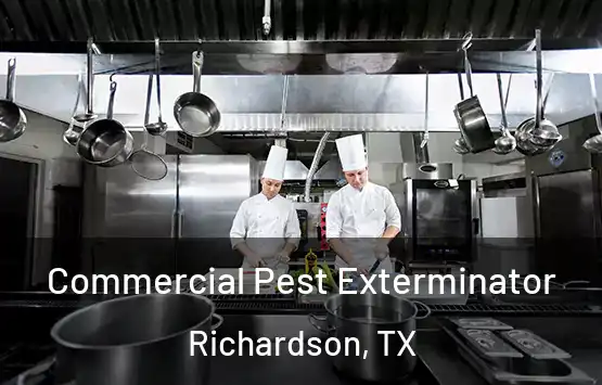  Commercial Pest Exterminator Richardson, TX